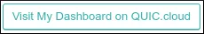 WordPress - LiteSpeed Cache - Visit My Dashboard on QUIC.cloud